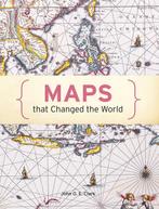 Maps That Changed The World 9781849942973 John O. E. Clark, Verzenden, Zo goed als nieuw, John O. E. Clark