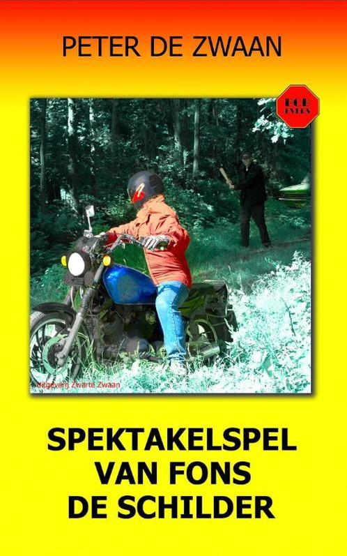 Spektakelspel van Fons de Schilder / Bob Evers / 56, Boeken, Kinderboeken | Kleuters, Zo goed als nieuw, Verzenden