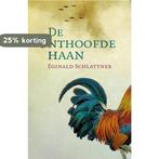 De onthoofde haan 9789492600271 Eginald Schlattner, Boeken, Verzenden, Gelezen, Eginald Schlattner