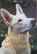 Amerikaans-Canadese Witte Herder, De 9789062488025, Verzenden, Gelezen, R. Tilstra