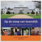 Op de stoep van Soestdijk 9789492055705 Eugene Leenders, Boeken, Verzenden, Zo goed als nieuw, Eugene Leenders