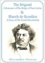Brigand: A Romance of the Reign of Don Carlos . Dumas,, Zo goed als nieuw, Alexandre Dumas, Verzenden