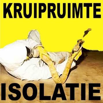 KRUIPRUIMTE/VLOERISOLATIE DEZE MAAND VEEL GOEDKOPER ! beschikbaar voor biedingen