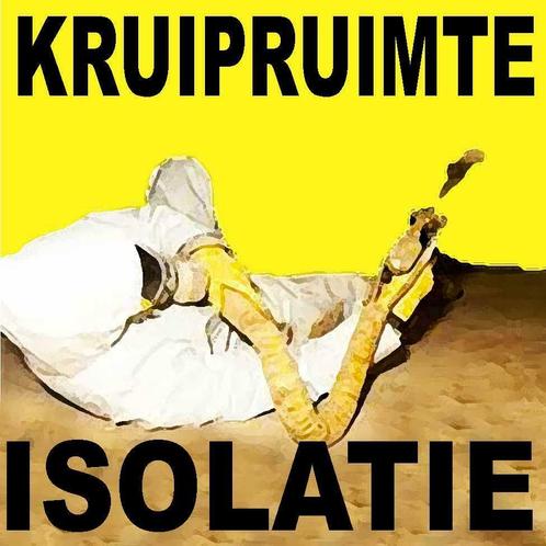 KRUIPRUIMTE/VLOERISOLATIE DEZE MAAND VEEL GOEDKOPER !, Doe-het-zelf en Verbouw, Isolatie en Afdichting, Nieuw