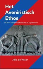 Het aveniristisch ethos | 9789056155254 | Jelle de Visser, Zo goed als nieuw, Jelle de Visser