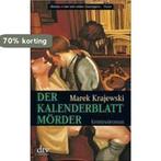 Der Kalenderblattmörder 9783423210928 Marek Krajewski, Verzenden, Gelezen, Marek Krajewski