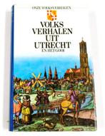 Volksverhalen uit Utrecht en Het Gooi 9789027470836 Blecourt, Boeken, Verzenden, Gelezen, Blecourt