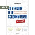 Zo verkoop je je schoonmoeder 9789461260031 Erwin Wiggers, Verzenden, Gelezen, Erwin Wiggers