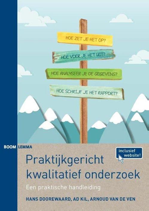 Praktijkgericht kwalitatief onderzoek, 9789089537362, Boeken, Studieboeken en Cursussen, Zo goed als nieuw, Verzenden