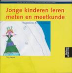 Jonge kinderen leren meten en meetkunde Onderb 9789001851026, Boeken, Studieboeken en Cursussen, Verzenden, Zo goed als nieuw