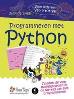 9789059057920 Programmeren met Python | Tweedehands, Boeken, Verzenden, Zo goed als nieuw, Jason R. Briggs