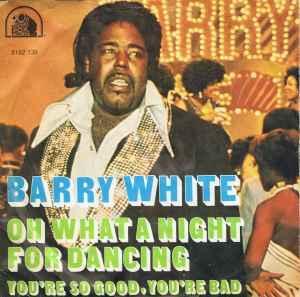 vinyl single 7 inch - Barry White - Oh What A Night For D..., Cd's en Dvd's, Vinyl Singles, Zo goed als nieuw, Verzenden