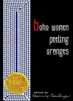 Boho Women Peeling Oranges By Ronnie Goodyer, Boeken, Gedichten en Poëzie, Ronnie Goodyer, Zo goed als nieuw, Verzenden