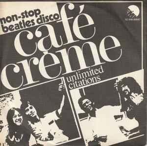 vinyl single 7 inch - CafÃ© CrÃ¨me - Unlimited Citations, Cd's en Dvd's, Vinyl Singles, Zo goed als nieuw, Verzenden