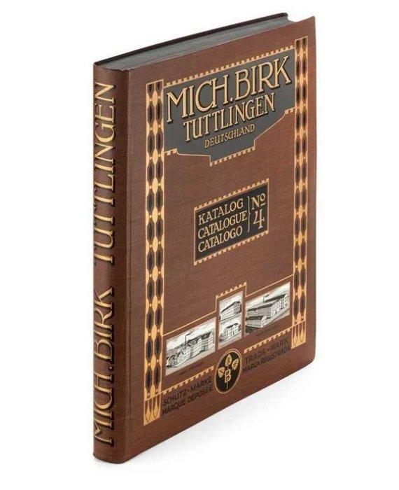 Mich Bir - Mich. Birk Tuttlingen Katalog No 4 - 1918, Antiek en Kunst, Antiek | Boeken en Bijbels