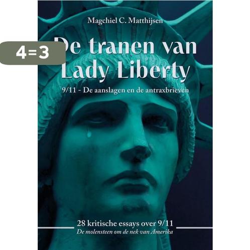 De tranen van Lady Liberty 9789464611090 Magchiel Matthijsen, Boeken, Overige Boeken, Gelezen, Verzenden