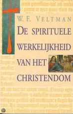 De spirituele werkelijkheid van het christendom W.F. Veltman, Verzenden, Gelezen, W.F. Veltman