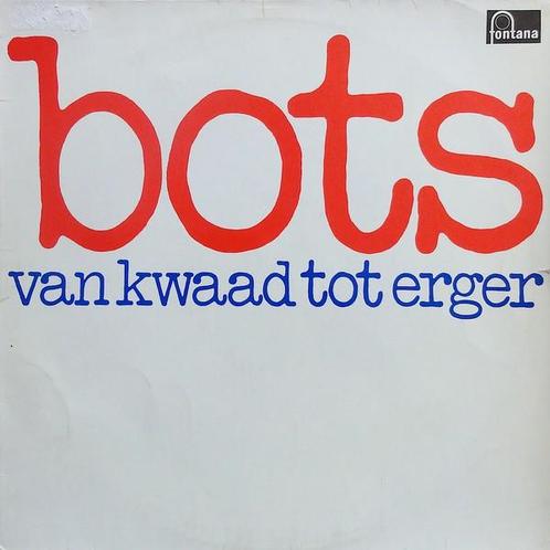 LP gebruikt - Bots - Van Kwaad Tot Erger, Cd's en Dvd's, Vinyl | Pop, Zo goed als nieuw, Verzenden
