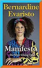 Manifesto on never giving up 9780241534991, Verzenden, Zo goed als nieuw, Evaristo Bernardine