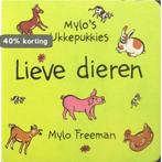 Lieve dieren / Mylos ukkepukkies 9789025730604 Mylo Freeman, Verzenden, Gelezen, Mylo Freeman