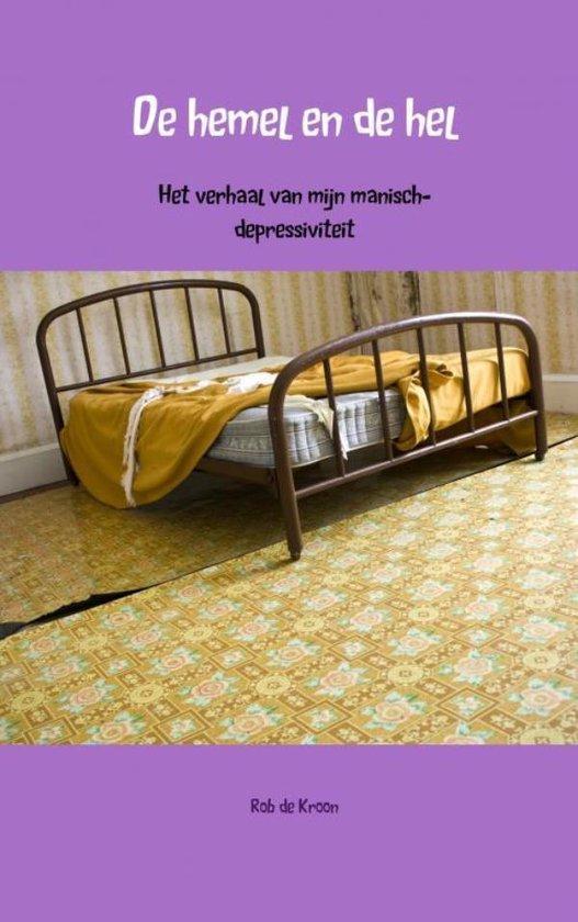 9789402169300 De hemel en de hel Rob de Kroon, Boeken, Studieboeken en Cursussen, Nieuw, Verzenden