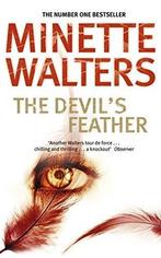 Devils Feather 9780330436489 Minette Walters, Verzenden, Gelezen, Minette Walters