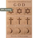 Een geschiedenis van God 9060749014011 Karen Armstrong, Boeken, Verzenden, Gelezen, Karen Armstrong