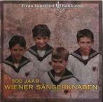 cd - Die Wiener SÃ¤ngerknaben - 500 Jaar Wiener SÃ¤ngerk, Zo goed als nieuw, Verzenden