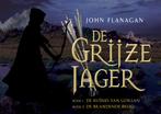 De ruïnes van Gorlan ; De brandende brug / De grijze jager /, Verzenden, Gelezen, John Flanagan