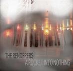 cd - The Renderers - A Rocket Into Nothing, Cd's en Dvd's, Verzenden, Zo goed als nieuw