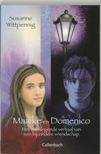 Maaike en Domenico / Maaike & Domenico 9789026613029, Boeken, Kinderboeken | Jeugd | 13 jaar en ouder, Verzenden, Gelezen, Susanne Wittpennig