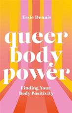 9781787759046 Queer Body Power Essie Dennis, Boeken, Verzenden, Nieuw, Essie Dennis