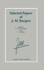 9780792332657 Selected Papers of J.M. Burgers / druk 1, Boeken, Informatica en Computer, Gelezen, J. M. Burgers, Verzenden
