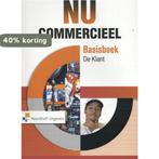 NU Commercieel Leerboek basisboek de klant 9789001845018, Boeken, Verzenden, Zo goed als nieuw, Ton van Vught