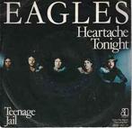 vinyl single 7 inch - Eagles - Heartache Tonight, Cd's en Dvd's, Vinyl Singles, Zo goed als nieuw, Verzenden