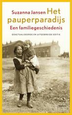 Het pauperparadijs 9789460038891 Suzanna Jansen, Boeken, Verzenden, Gelezen, Suzanna Jansen