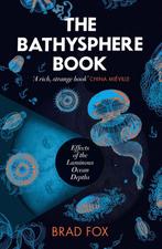 The Bathysphere Book 9781911590859 Brad Fox, Verzenden, Gelezen, Brad Fox