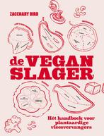 De vegan slager 9789461432834 Zacchary Bird, Verzenden, Gelezen, Zacchary Bird