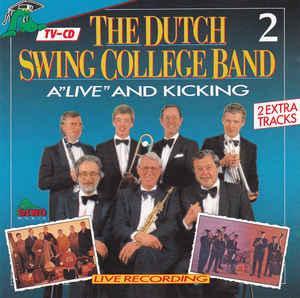 cd - The Dutch Swing College Band - ALive And Kicking 2, Cd's en Dvd's, Cd's | Jazz en Blues, Zo goed als nieuw, Verzenden