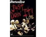 Status Quo - Just Doin It Live, Verzenden, Nieuw in verpakking