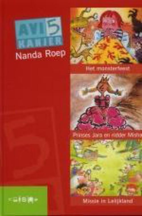 AVI 5 kanjer 9789027675637 Nanda Roep, Boeken, Kinderboeken | Jeugd | onder 10 jaar, Zo goed als nieuw, Verzenden