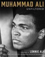 Muhammad Ali Unfiltered: Rare, Iconic, and Offi. Ali, Boeken, Verzenden, Zo goed als nieuw, Muhammad Ali