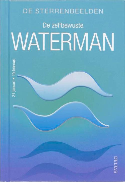 De sterrenbeelden - De zelfbewuste waterman / De, Boeken, Esoterie en Spiritualiteit, Zo goed als nieuw, Verzenden