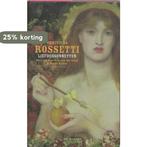 LIEFDESSONNETTEN 9789061005728 C. Rossetti, Verzenden, Zo goed als nieuw, C. Rossetti