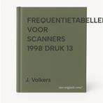 FREQUENTIETABELLEN VOOR SCANNERS  1998 DRUK 13 9789055770113, Verzenden, Gelezen, J. Volkers