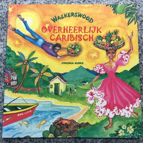 Overheerlijk Caribisch (Virgina Burke), Boeken, Kookboeken, Zuid-Amerika, Vegetarisch, Nieuw, Voorgerechten en Soepen, Hoofdgerechten