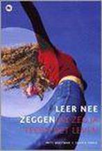 Leer Nee Zeggen Zonder Je Schuldig Te Voelen En Zeg Ja Tegen, Verzenden, Gelezen, Jack Canfield