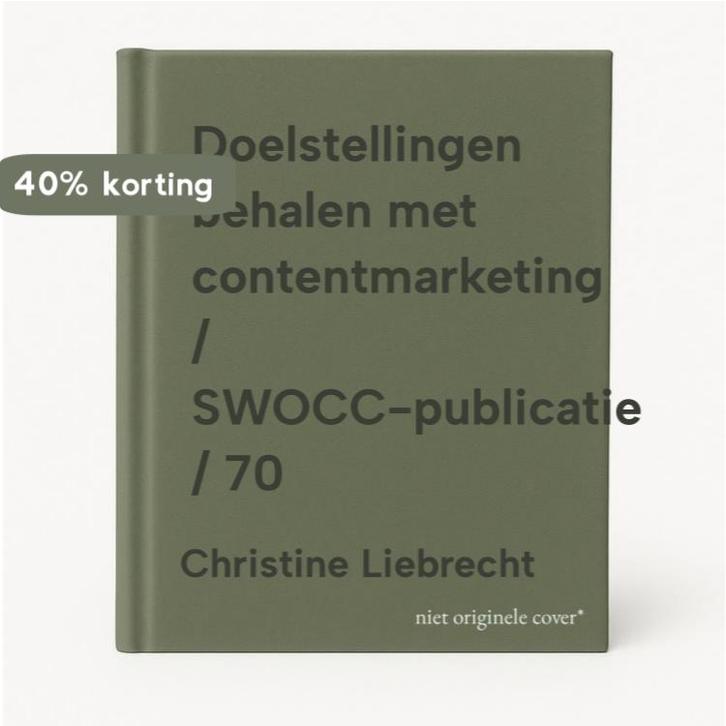 Doelstellingen behalen met contentmarketing /, Boeken, Economie, Management en Marketing, Gelezen, Verzenden