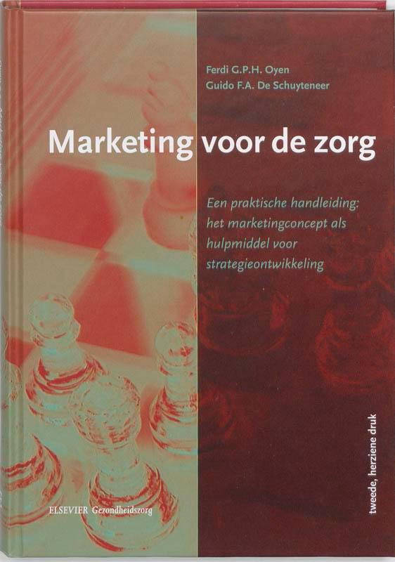 Marketing voor de zorg 9789035230521 F. Oyen, Boeken, Wetenschap, Zo goed als nieuw, Verzenden