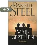 Vrijgezellen 9789024560998 Danielle Steel, Verzenden, Gelezen, Danielle Steel